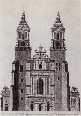 (1761-1771) Fasada zachodnia katedry z barokowymi wieżami. Podpis oryginalny: Facyata kościoła katedralnego przed pogorzeniem w r. 1772 geometrycznie zrobiona.